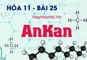 Tính chất hóa học, công thức cấu tạo của AnKan và bài tập - hóa 11 bài 25